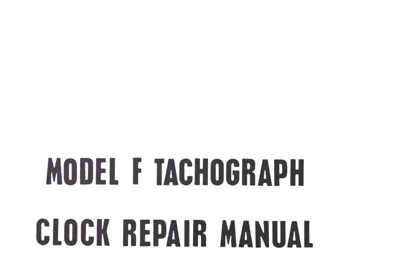 Sangamo Electric Company 759 Model F Tachograph Clock Repair Manual