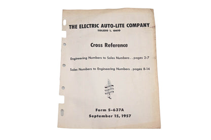 Electric Auto-Lite Comapany S-637A 1957 Cross Reference Parts List Catalog