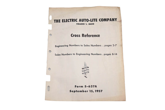 Electric Auto-Lite Comapany S-637A 1957 Cross Reference Parts List Catalog