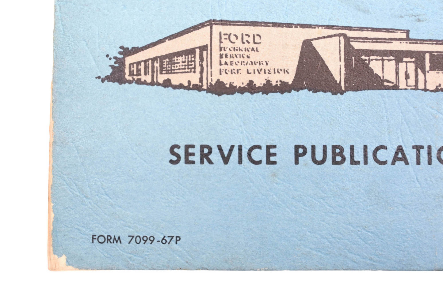 OEM Ford 7099-67P 1967 Truck Preliminary Shop Manual