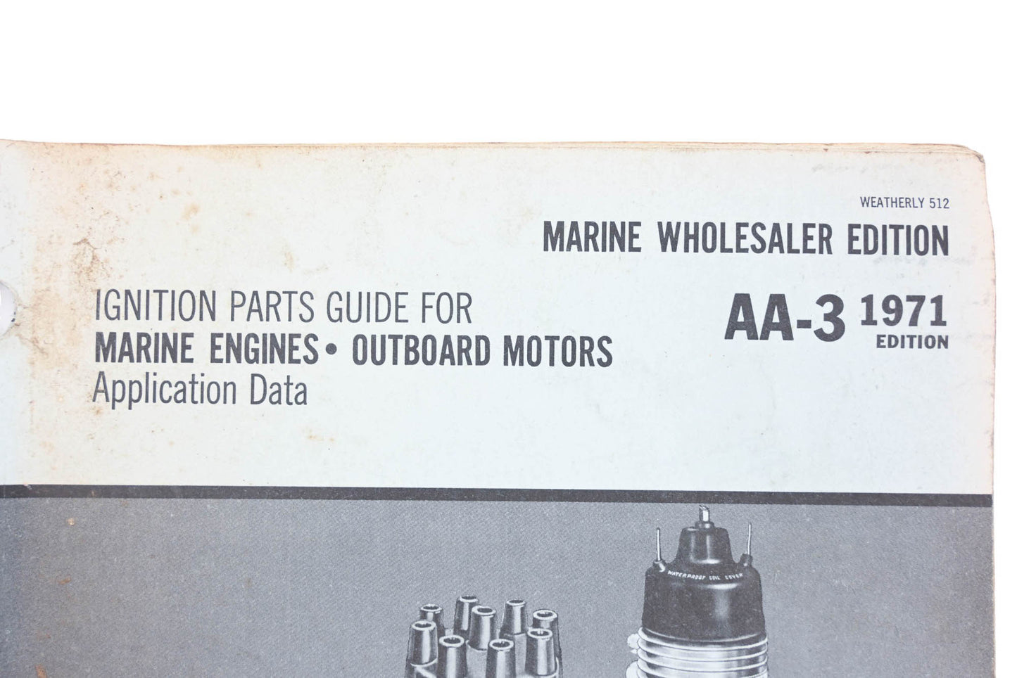 Standard Motor Products AA-3, AA3 1971 Blue Streak Ignition Parts For Marine Engines Outboard Motors Guide