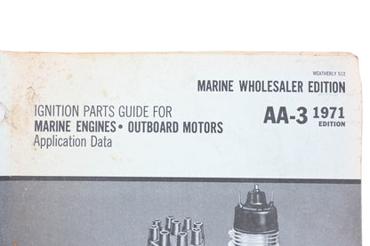 Standard Motor Products AA-3, AA3 1971 Blue Streak Ignition Parts For Marine Engines Outboard Motors Guide