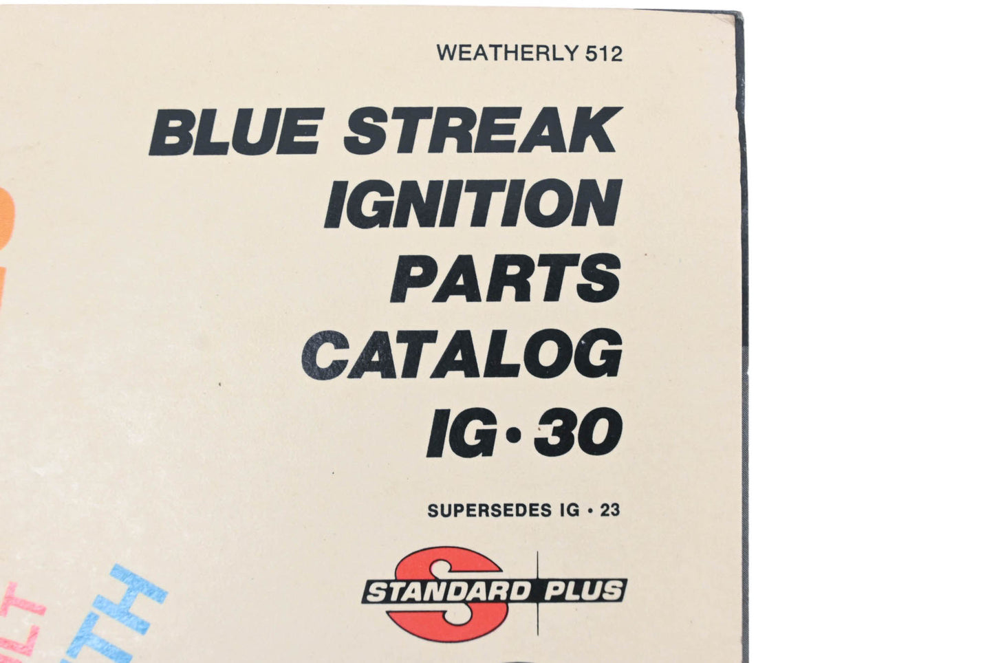Standard Motor Products IG-30 Blue Streak Ignition Parts Catalog