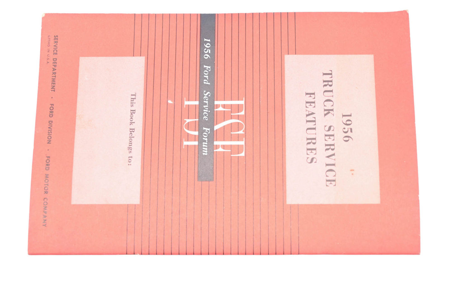 OEM Ford LM008-24 The Ford Mechanic 1956 Truck Service Features No.2 Booklet