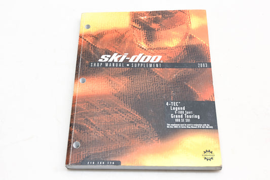 Ski Doo 219100170 2003 4-Tec Legend/Grand Touring Shop Manual Supplement