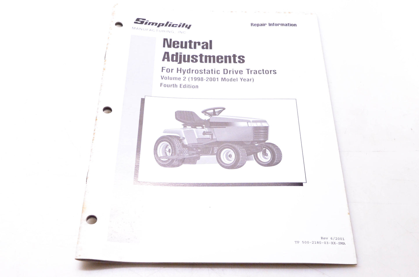 Simplicity Manufacturing 500-2180-03-XX-SMA Neutral Adjustments for Hydrostatic Drive Tractors Volume 2