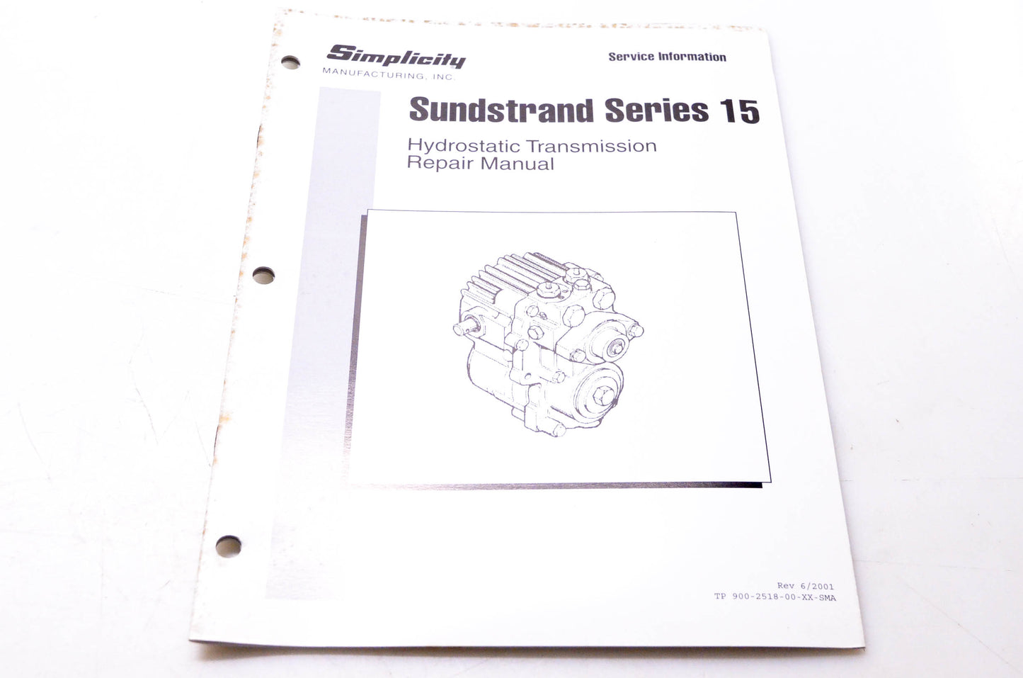 Simplicity Manufacturing 900-2518-00-XX-SMA Sundstrand Series 15 Hydrostatic Transmission Repair Manual