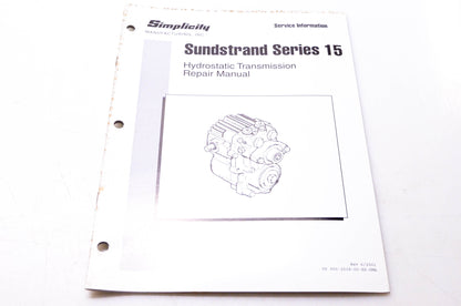 Simplicity Manufacturing 900-2518-00-XX-SMA Sundstrand Series 15 Hydrostatic Transmission Repair Manual