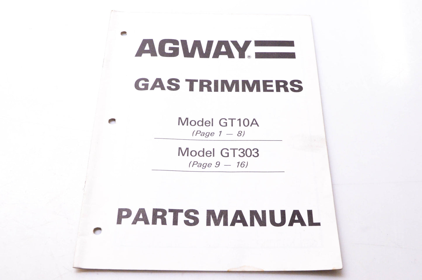 Carswell Distributing Company 11-84 Agway Gas Trimmers Model GT10A GT303 Parts Manual