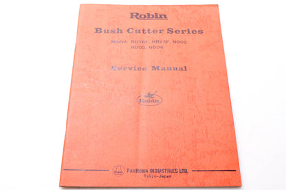 Fuji Robin 1982 10 Robin Bush Cutter Series Model NB16F NB23F NB02 NB03 NB04 Service Manual