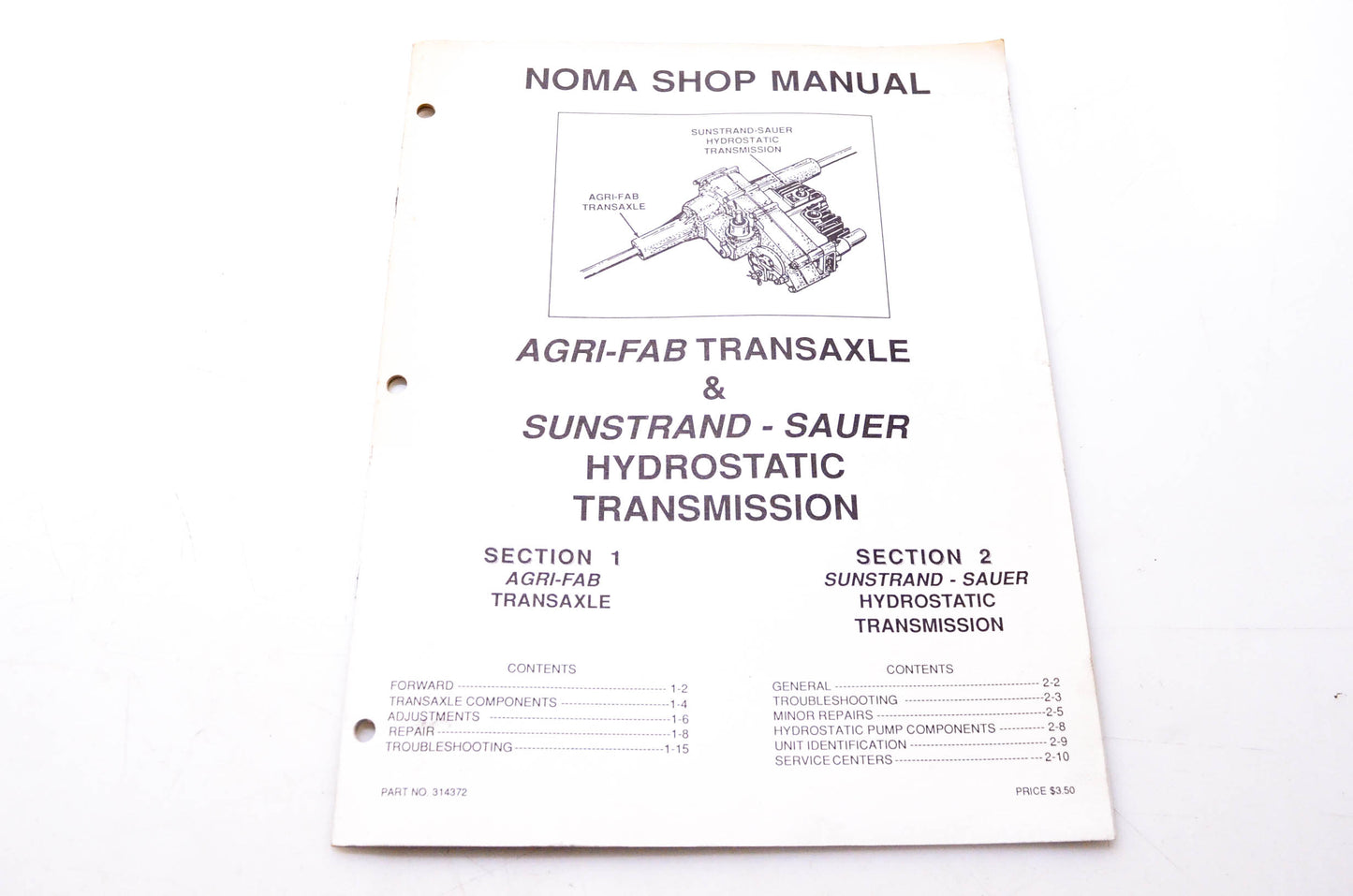 Noma 314372 Shop Manual Agri-Fab Transaxle & Sundstrand-Sauer Hydrostatic Transmission