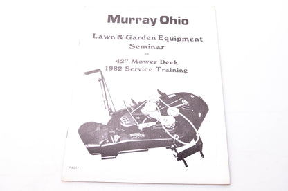 Murray Ohio F-6077 Lawn & Garden Equipment Seminar on 42" Mower Deck 1982 Service Training