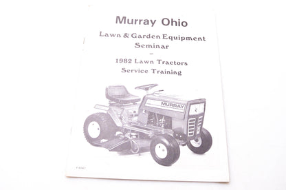 Murray Ohio F-6047 Lawn & Garden Equipment Seminar on 1982 Lawn Tractors Service Training