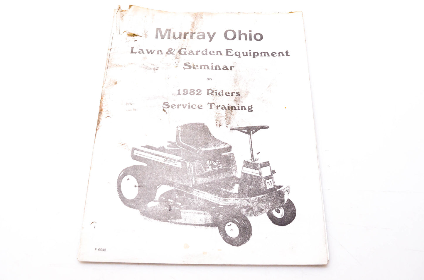 Murray Ohio F-6048 Lawn & Garden Equipment Seminar on 1982 Riders Service Training