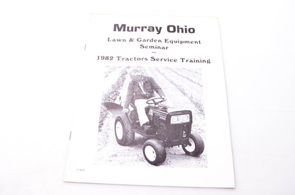 Murray Ohio F-5875 Lawn & Garden Equipment Seminar on 1982 Tractors Service Training
