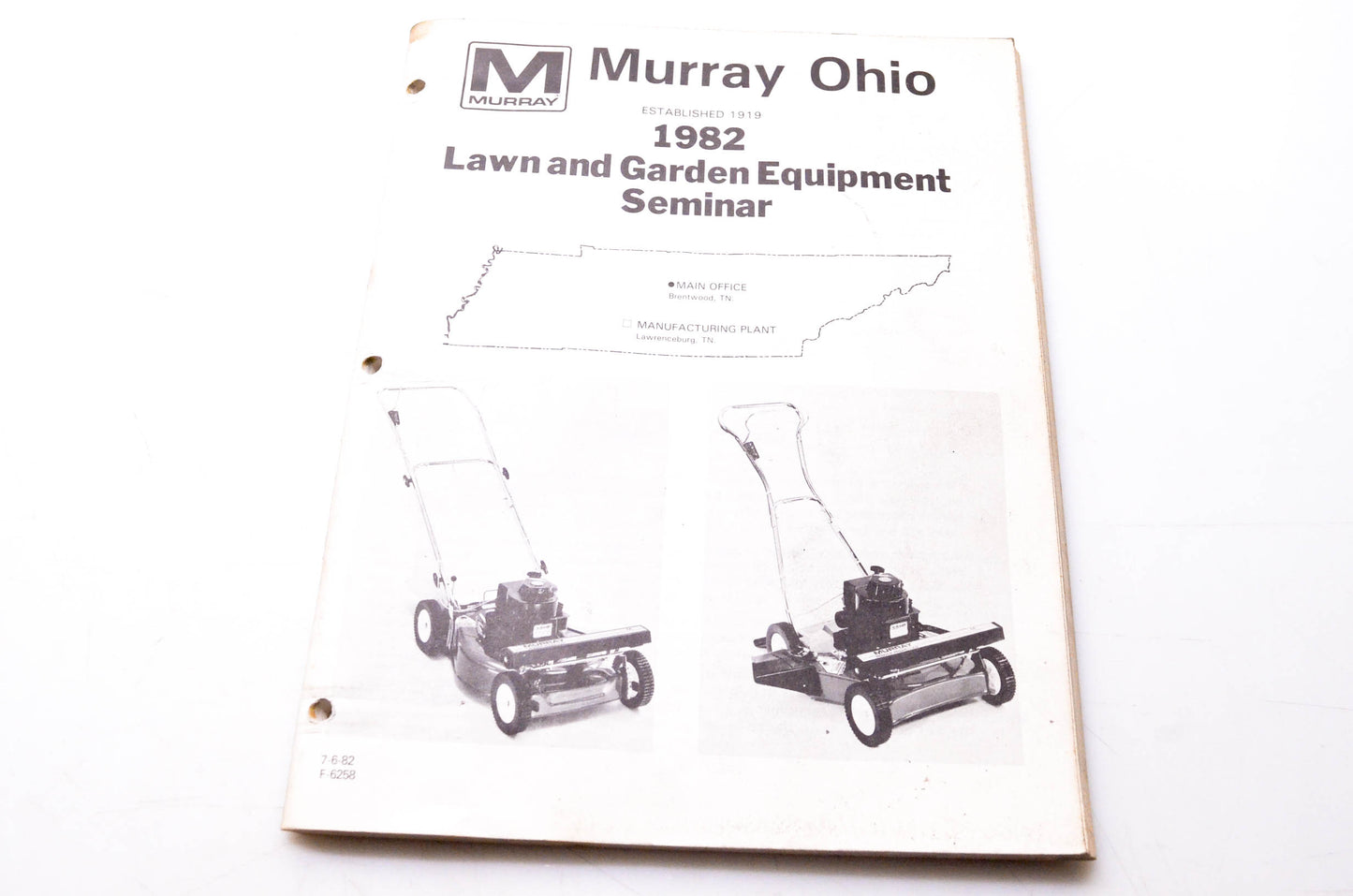 Murray Ohio 30138, F-6258 1982 Lawn & Garden Equipment Seminar
