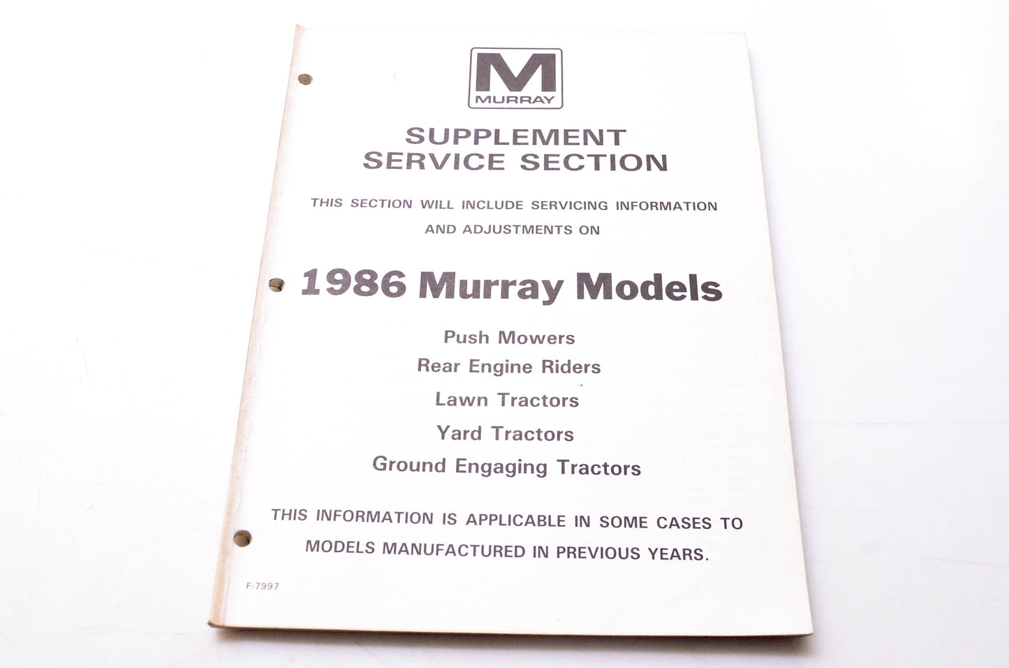Murray F-7997 Supplement Service Section 1986 Murray Models