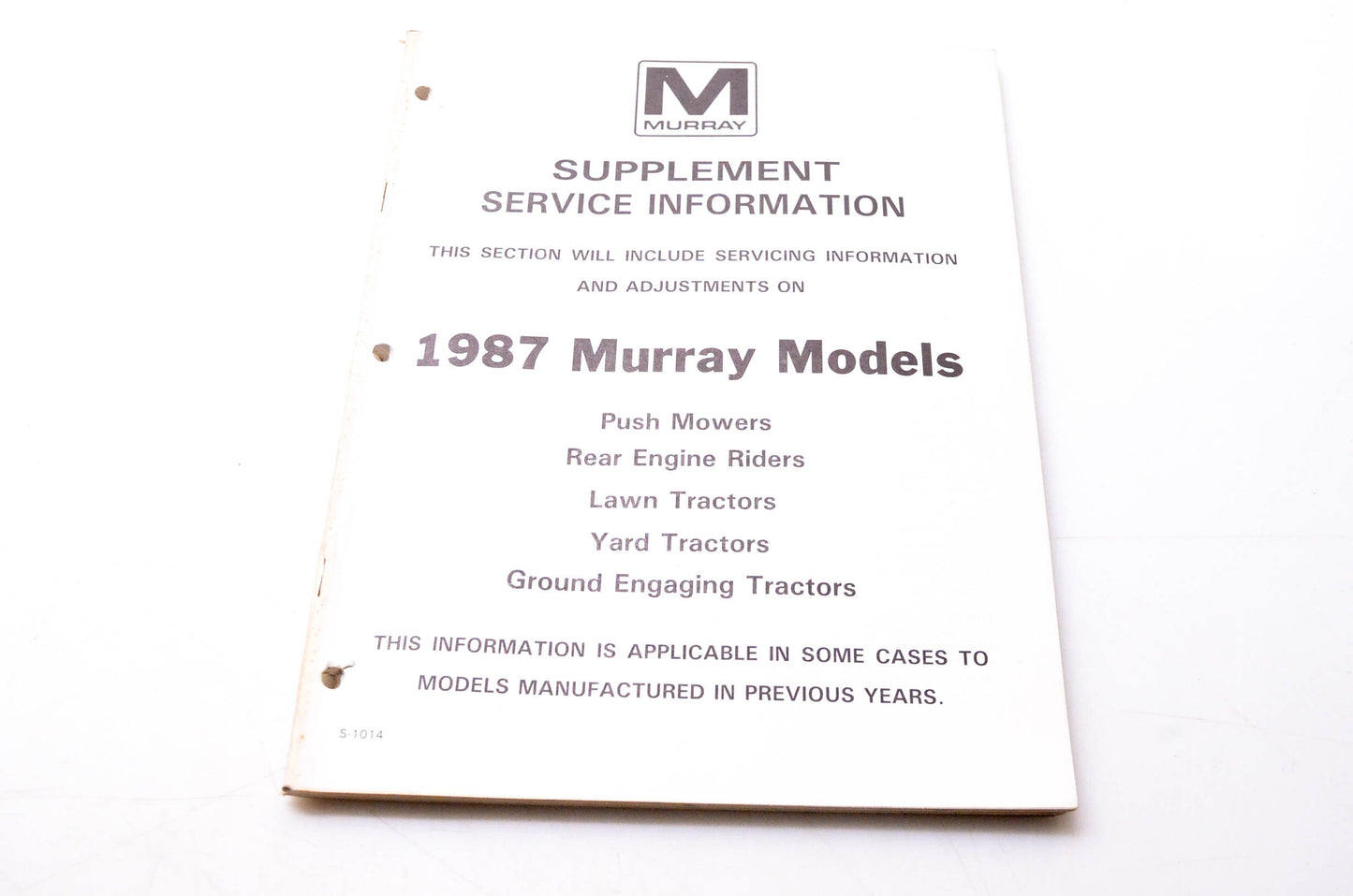 Murray S-1014 Supplement Service Information 1987 Murray Models
