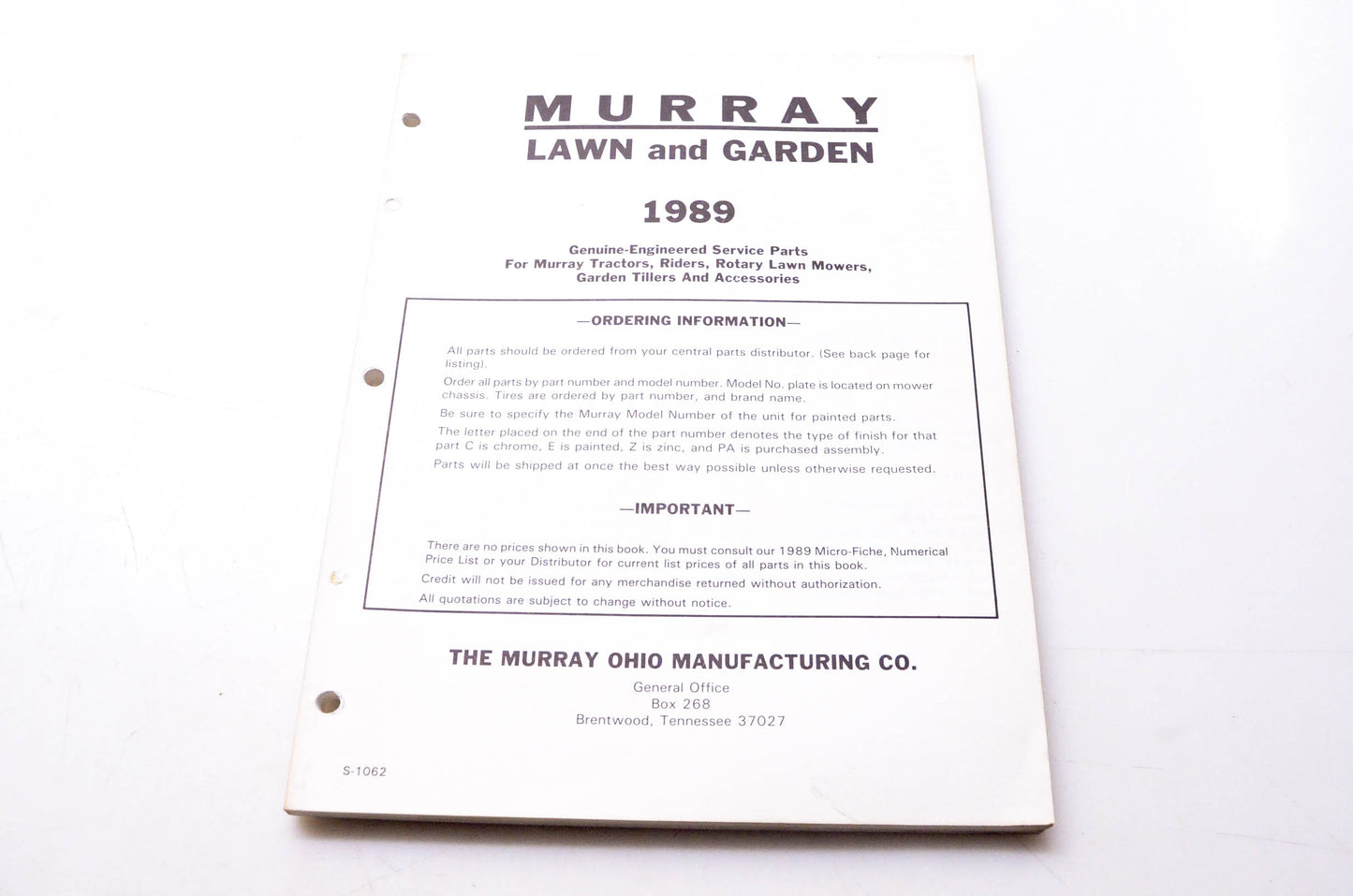 Murray S-1062 Lawn & Garden 1989 Genuine-Engineered Service Parts