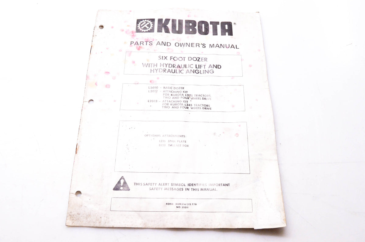 Kubota KUM314-315 779, 31011 Parts & Owner's Manual Six Foot Dozer