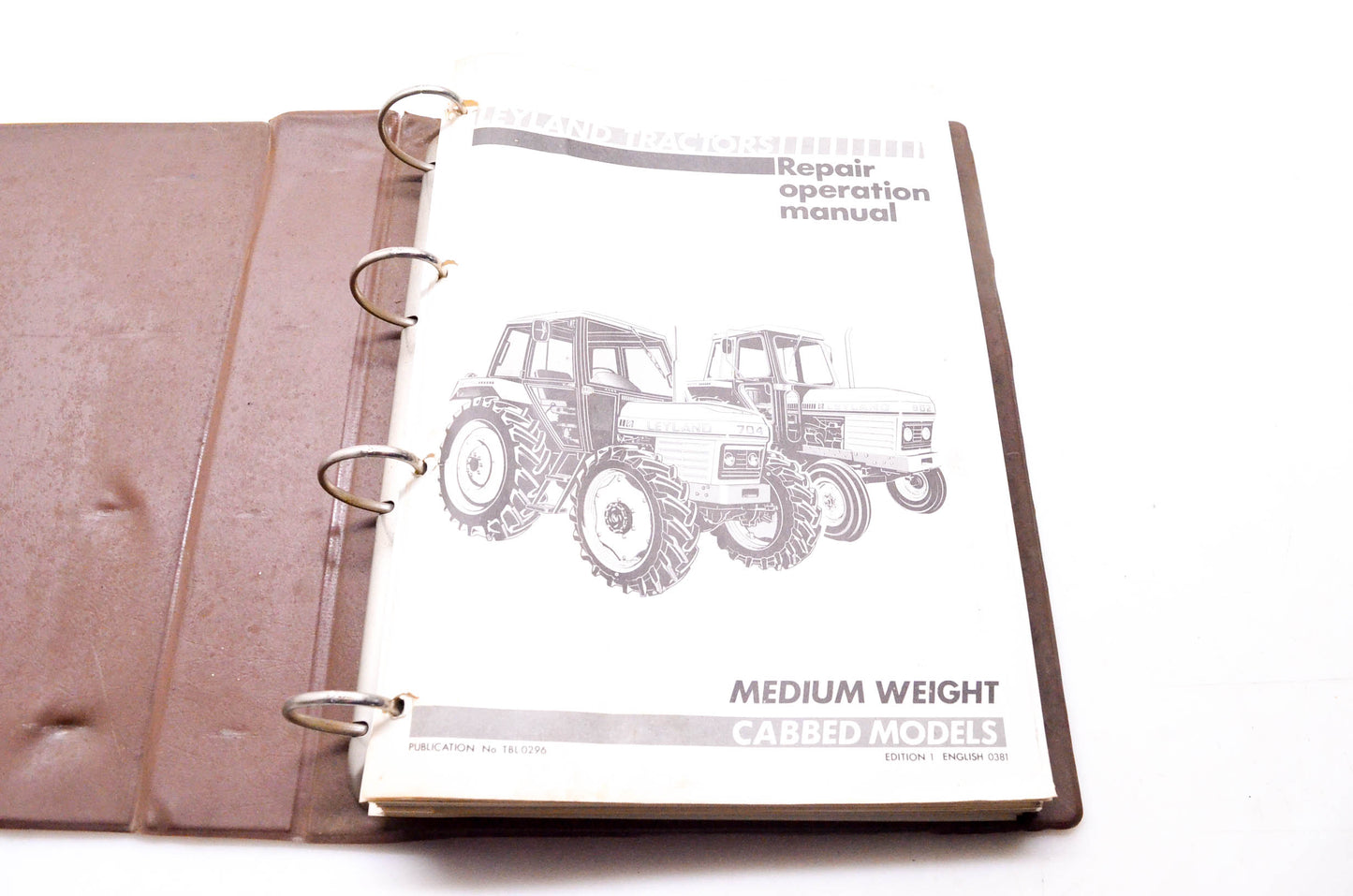 Leyland Tractors TBL 0296, 0381 Repair Operation Manual Medium Weight Cabbed Models
