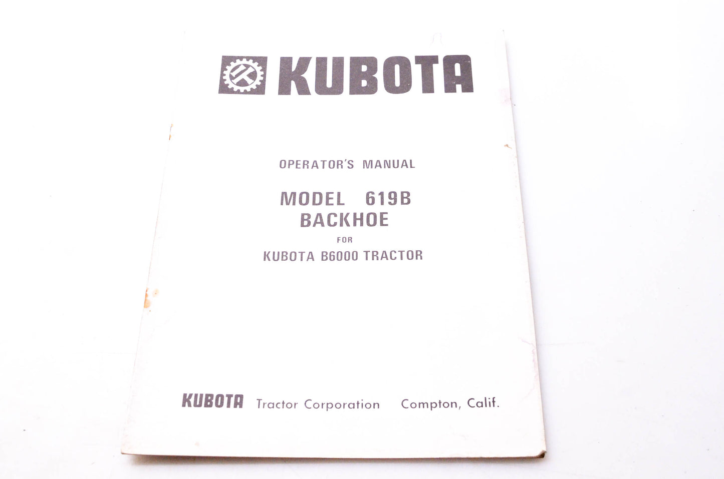 Kubota January '76 Operator's Manual Model 619B Backhoe for Kubota B6000 Tractor