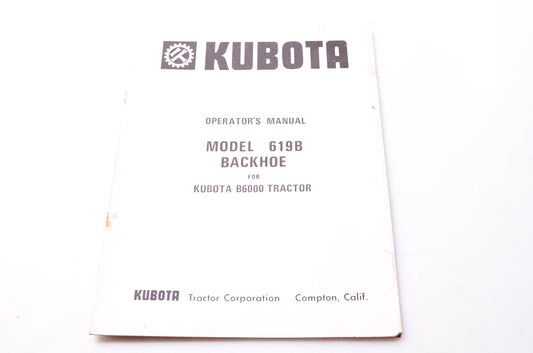 Kubota January '76 Operator's Manual Model 619B Backhoe for Kubota B6000 Tractor