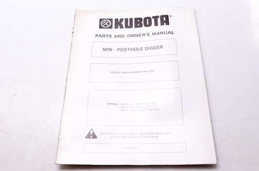 Kubota K12-443-1079 Parts & Owner's Manual M70 Posthole Digger