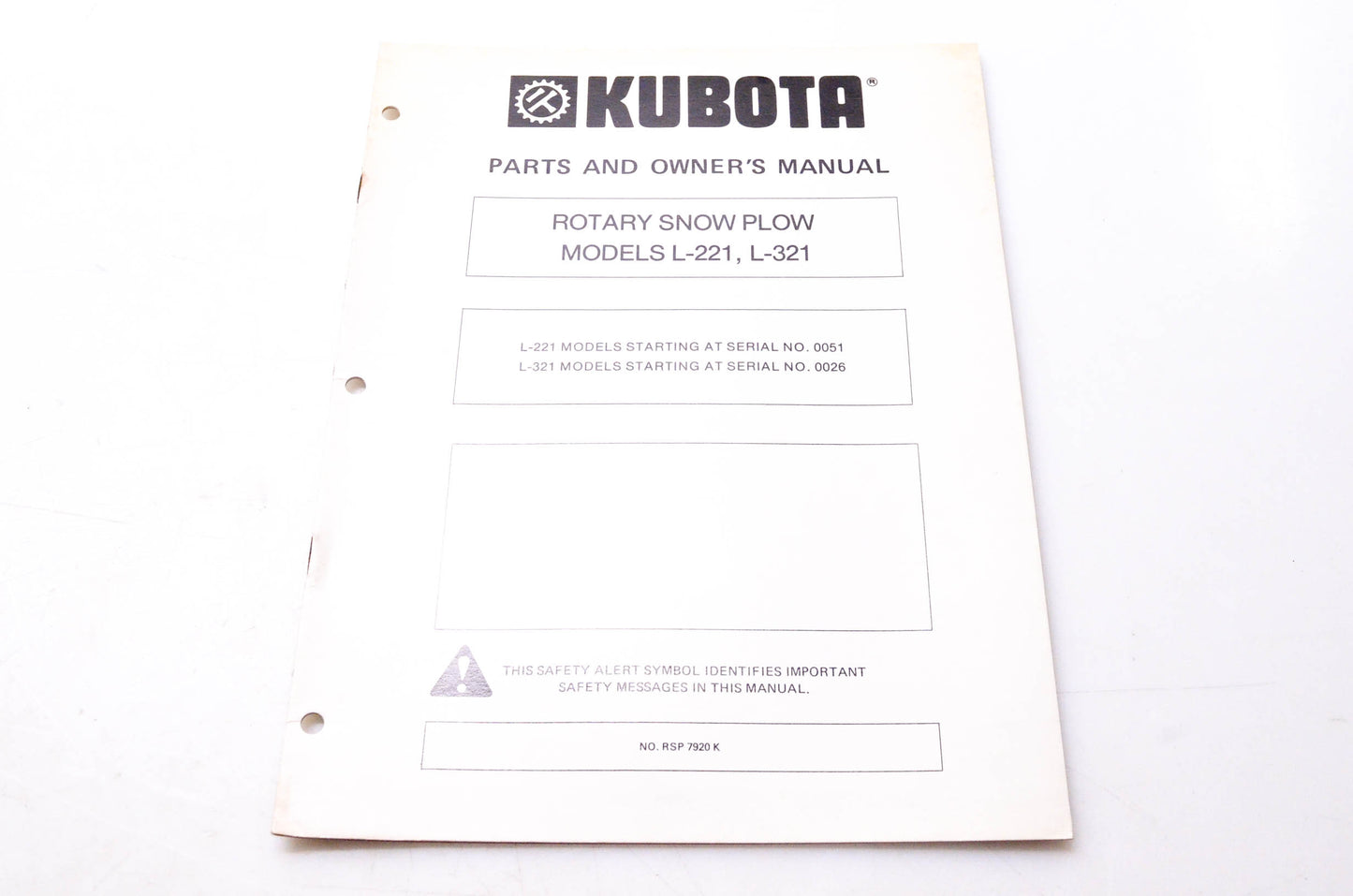 Kubota RSP 7920 K Parts & Owner's Manual Rotary Snow Plow Models L-221 & l-321