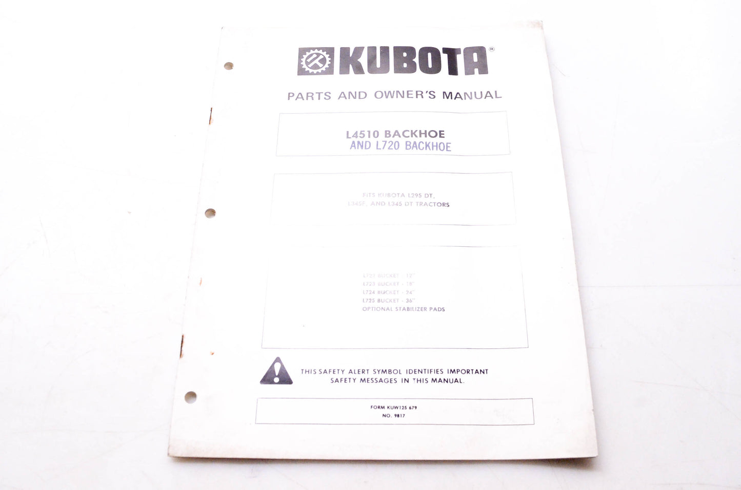 Kubota 9817, KUW125 679 Parts & Owner's Manual L4510 Backhoe & L720 Backhoe