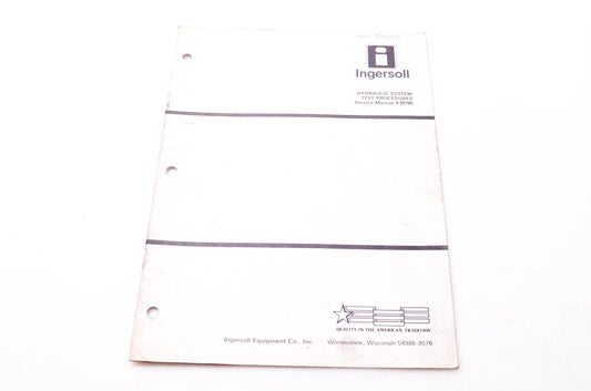 Ingersoll 9-99785 Hydraulic System Test Procedures Service Manual