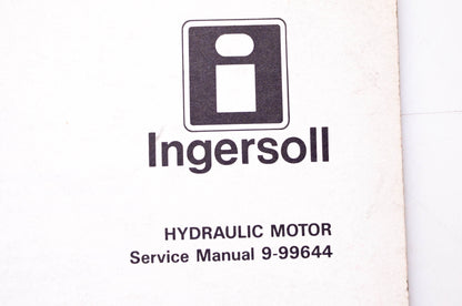 Ingersoll 9-99644 Hydraulic Motor Service Manual