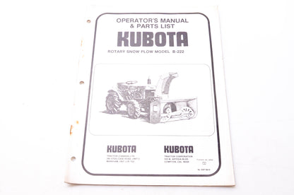 Kubota RSP 7821K Operator's Manual & Parts List Rotary Snow Plow Model B-222