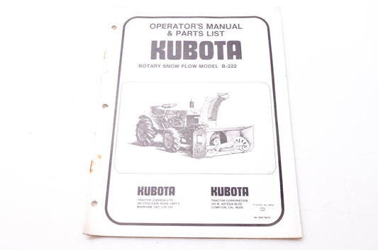 Kubota RSP 7821K Operator's Manual & Parts List Rotary Snow Plow Model B-222