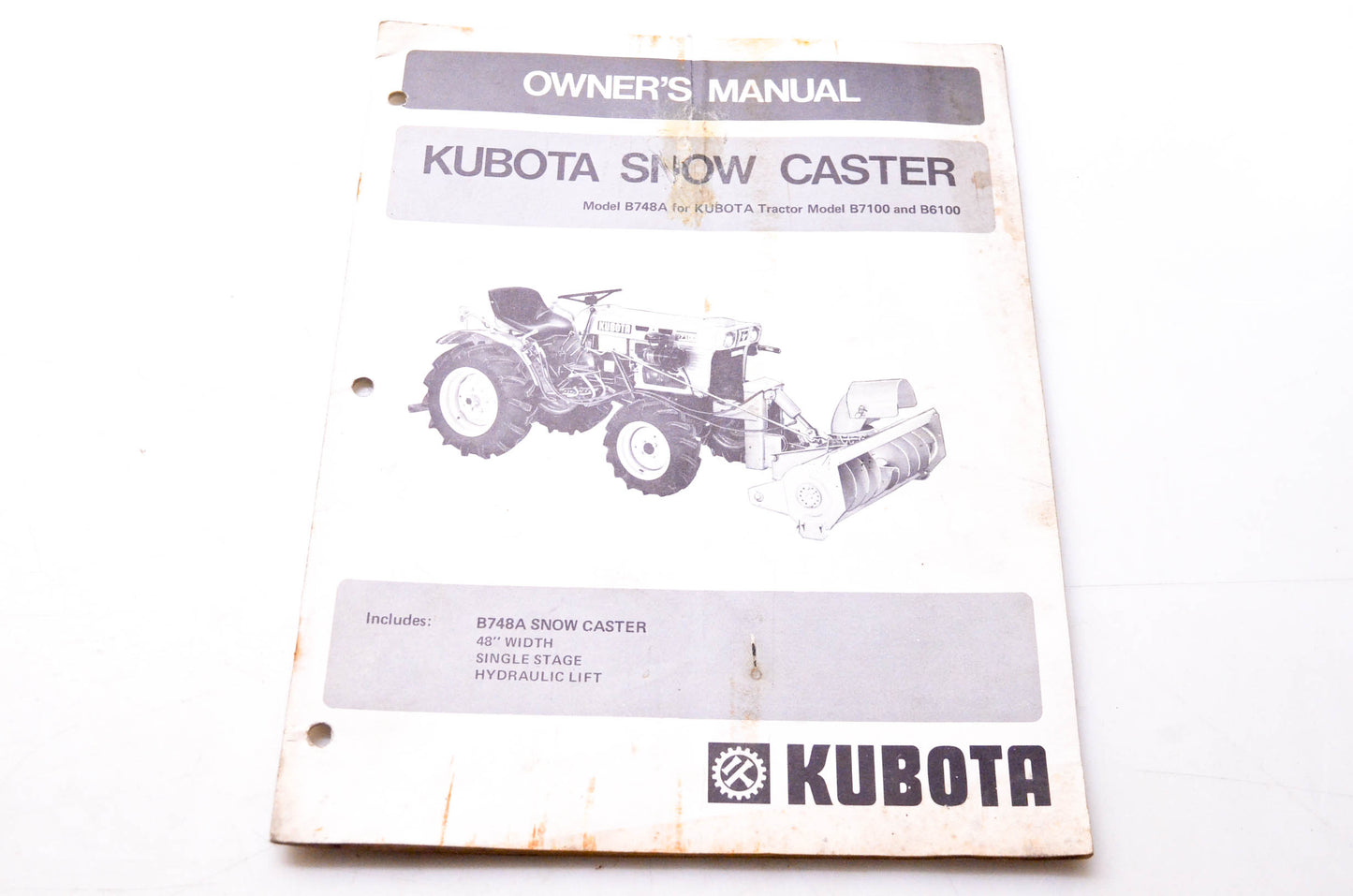 Kubota 7-78-SL-1500 Owner's Manual Kubota Snow Caster B748A for Models B7100 & B6100