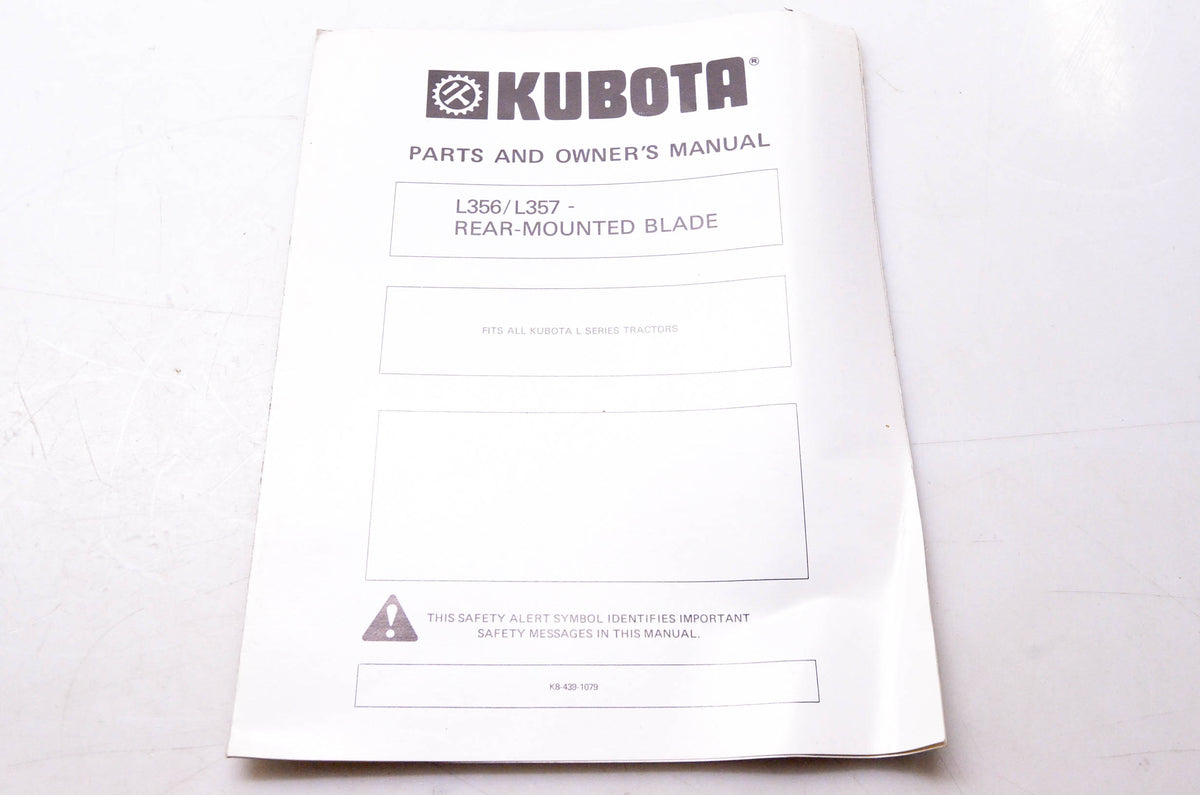 Kubota K8-439-1079 Parts & Owner's Manual L356 L357 Rear-Mounted Blade