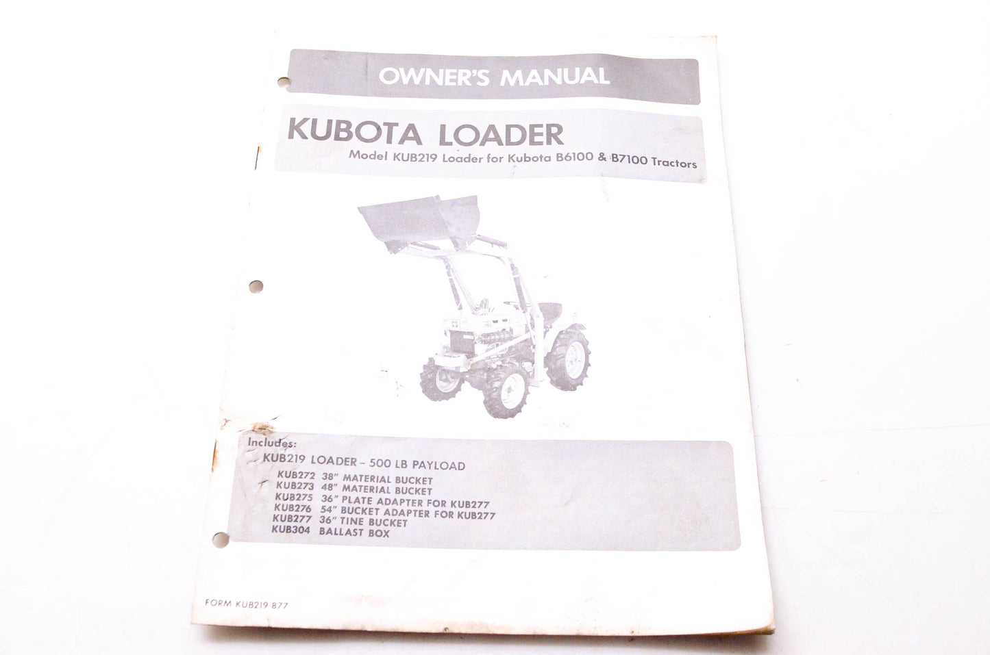 Kubota KUB219 877 Owner's Manual Kubota Loader Model KUB219