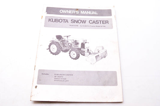 Kubota 9-77-SL-750, KU021 Owner's Manual Kubota Snow Caster Model B748