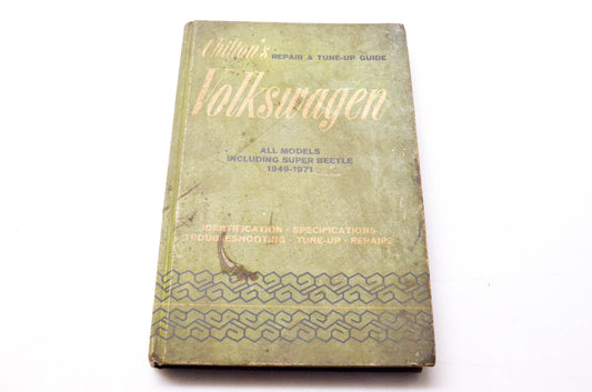 Chilton 0-8019-5624-2, 74-154691 Repair & Tune-Up Guide Volkswagen All Models Including Super Beetle 1949-1971