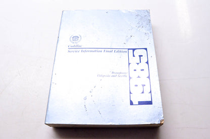 Cadillac H-2212 Service Information Final Edition Brougham Eldorado & Seville 1985