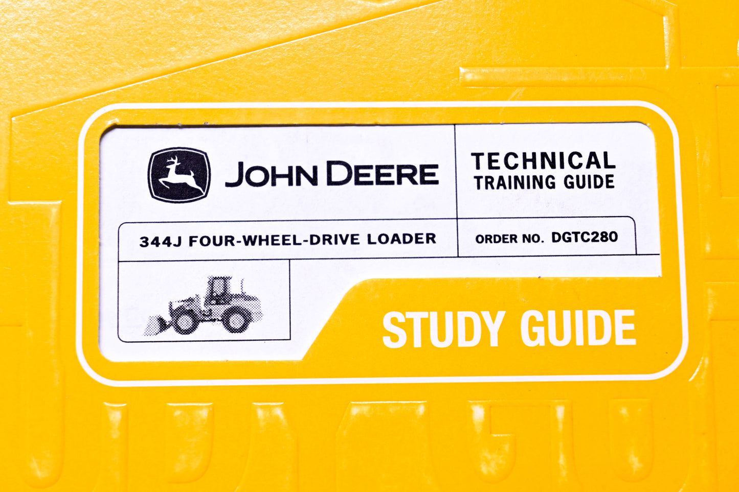 OEM John Deere DGTC280 344J Four-Wheel-Drive Loader Technical Training Study Guide