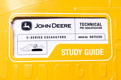 OEM John Deere DGTC220 C-Series Excavators Technical Pre-Qualification Study Guide