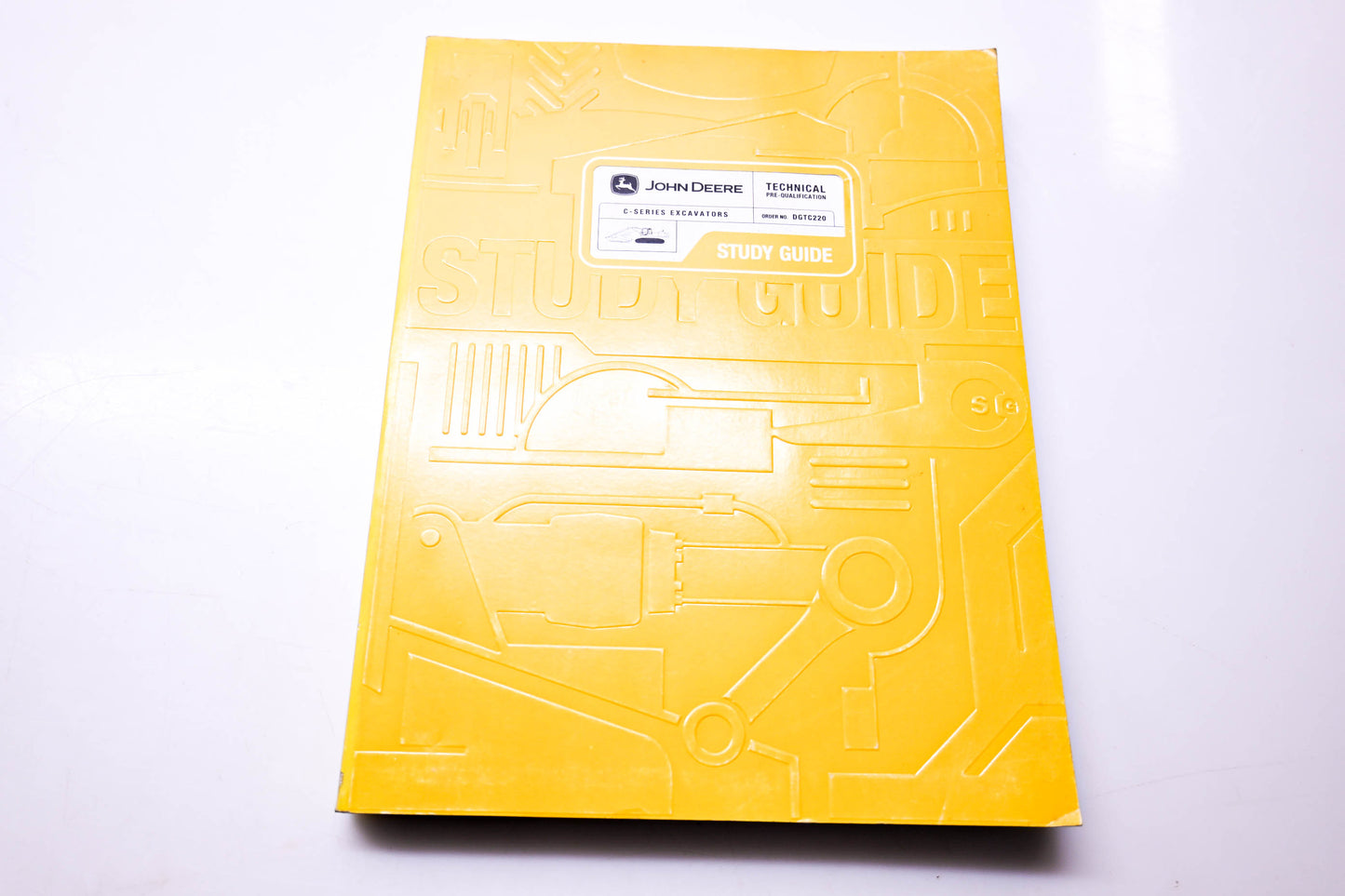 OEM John Deere DGTC220 C-Series Excavators Technical Pre-Qualification Study Guide