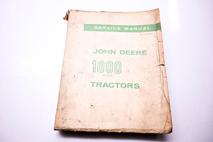 OEM John Deere SM-2033 Service Manual John Deere 1000 Series Tractors