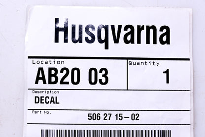 New OEM Husqvarna 506271502, 506 27 15-02 Decal NOS