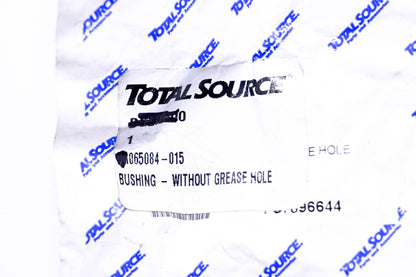Total Source 065084-015 Bushing without Grease Hole NOS