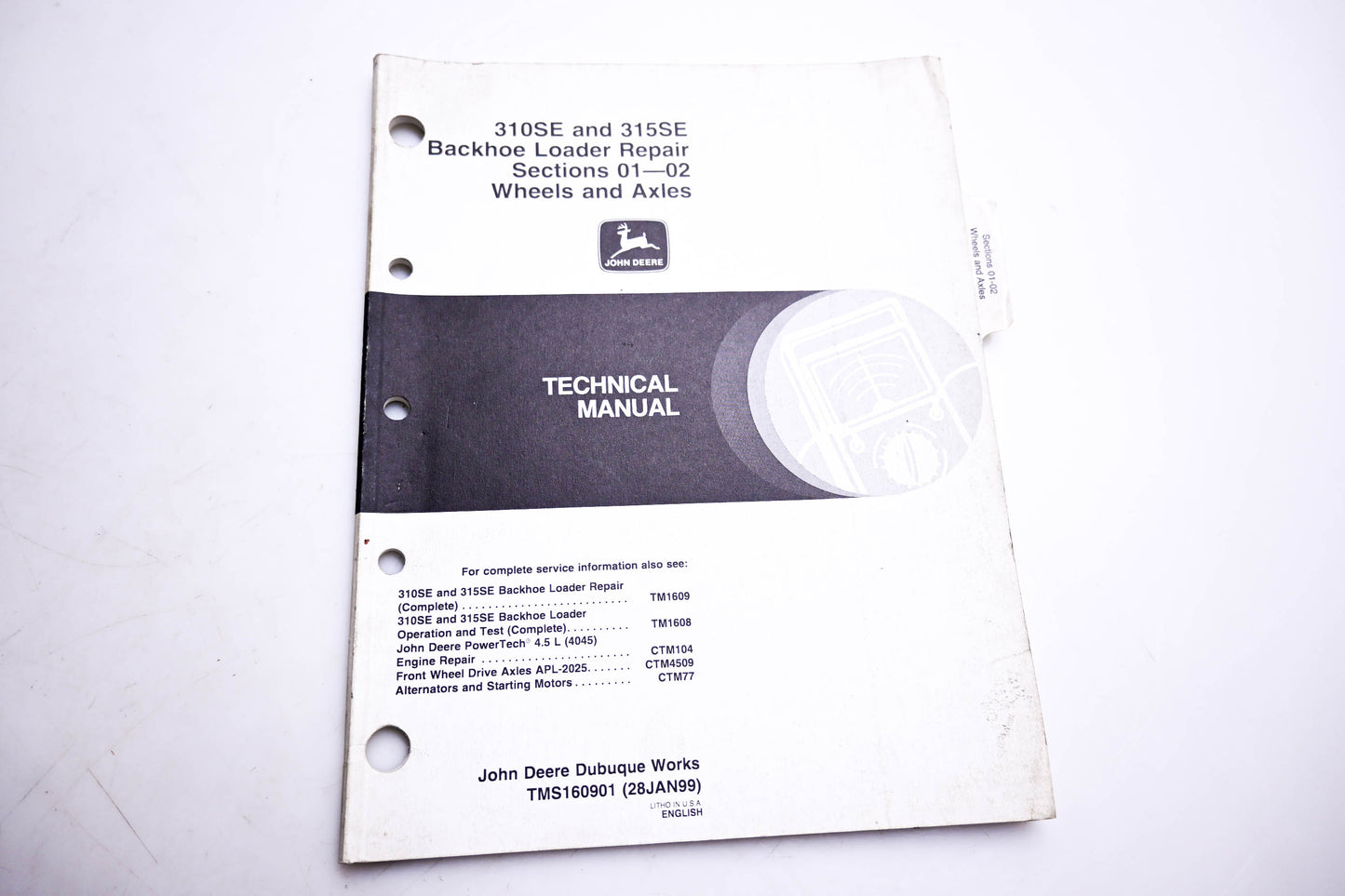 OEM John Deere TMS160901 310SE & 315 SE Backhoe Loader Repair Wheels & Axles Technical Manual
