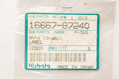 Kubota 16667-87240 Danger Never Open When Hot Label NOS