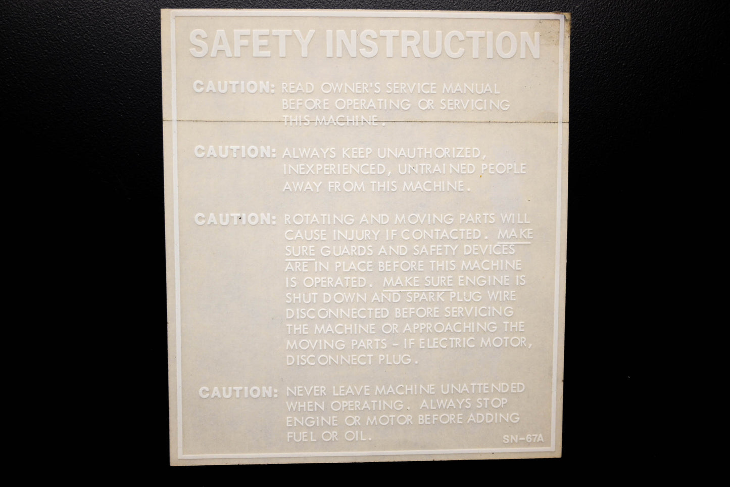 Stone SN-67A, 55046, ST55046 Safety Instruction Decal NOS