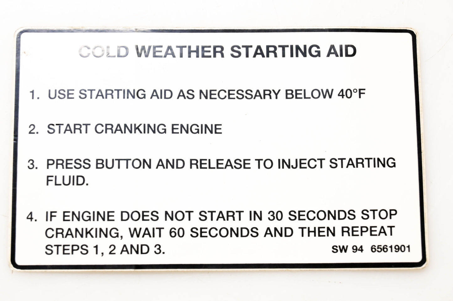 Bobcat SW 94 6561901, 6561901 Cold Weather Starting Aid Decal NOS